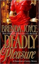 Deadly Pleasure by Brenday Joyce