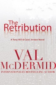 The Retribution by Val McDermid